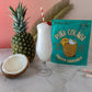 Pina Colada Frozen Cocktail -Just add Water + Rum